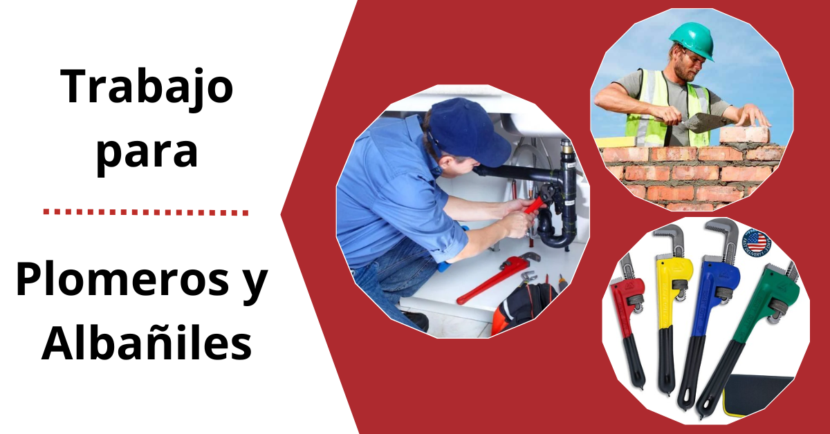 Trabajo para plomeros y albañiles