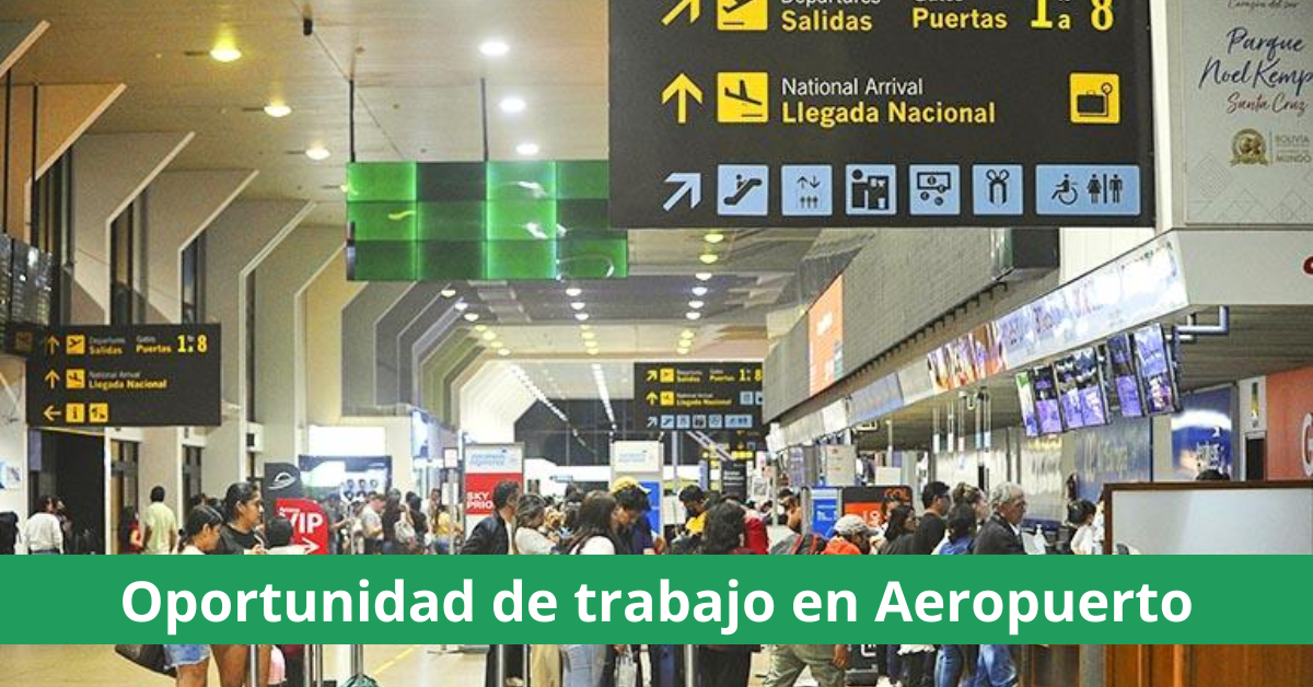 Oportunidad de trabajo en Aeropuerto