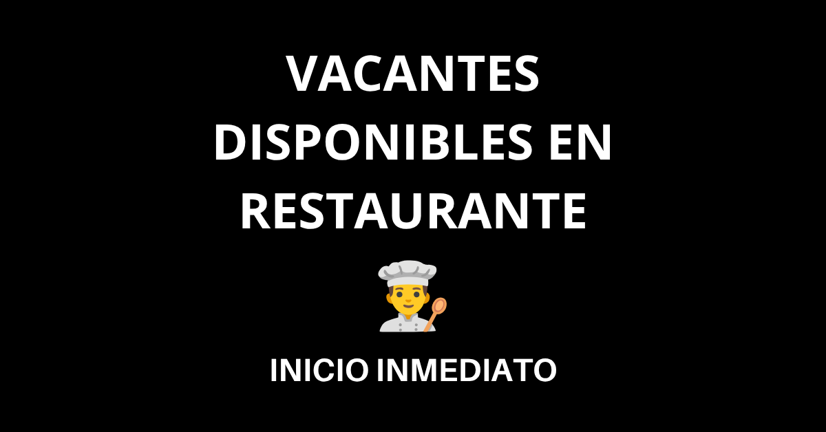 Vacantes disponibles en restaurante